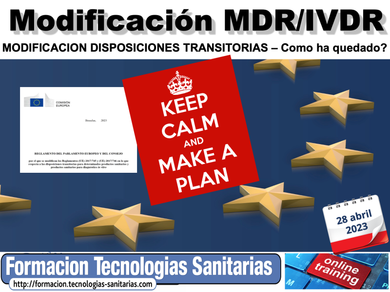 2303A - MODIFICACION DISPOSICIONES TRANSITORIAS  MDR/IVDR - 28 abril 2023 2h