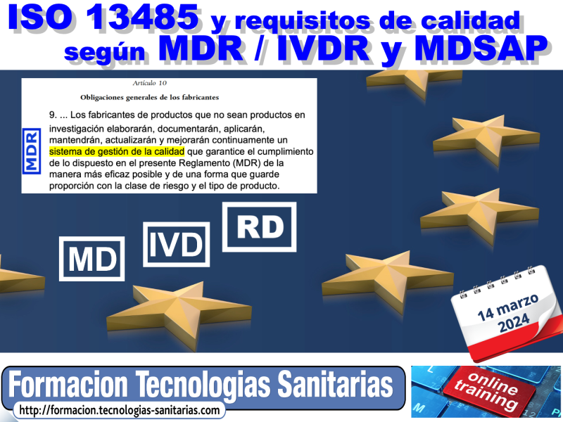 2404- ISO 13485 y REQUISITOS de CALIDAD según MDR / IVDR y MDSAP - 14 MARZO 2024