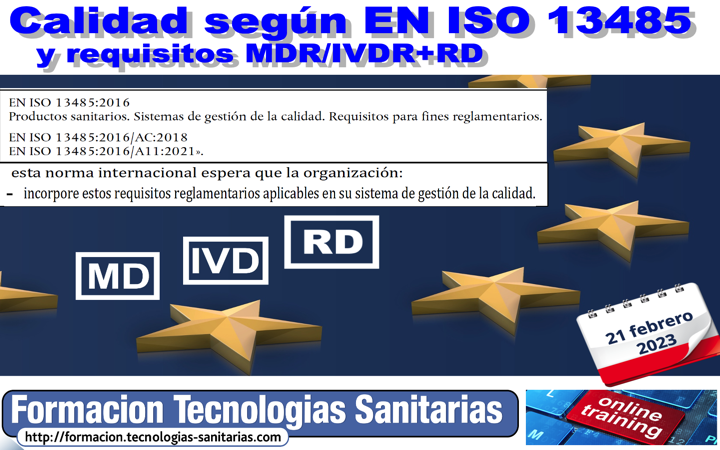 2302 - CALIDAD según EN ISO 13485 y REQUISITOS DE MDR / IVDR y MDSAP  - 21 FEBRERO 2023